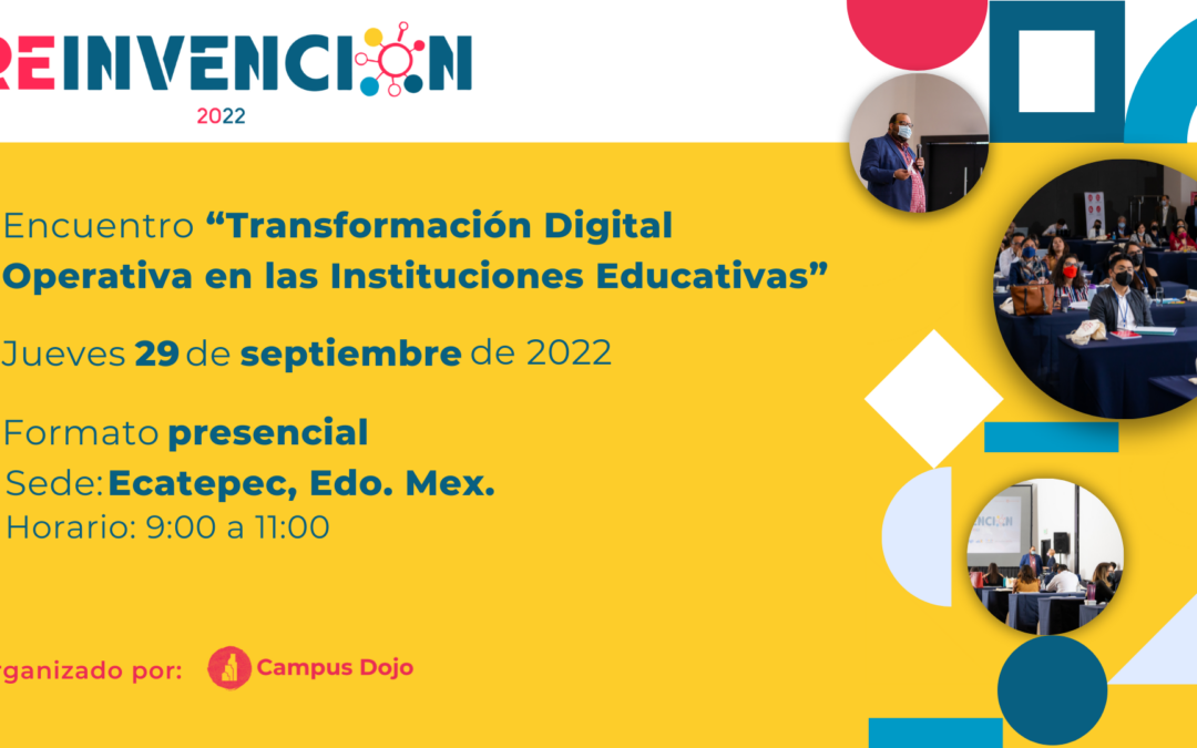 Encuentro «Transformación Digital Operativa en Instituciones Educativas»